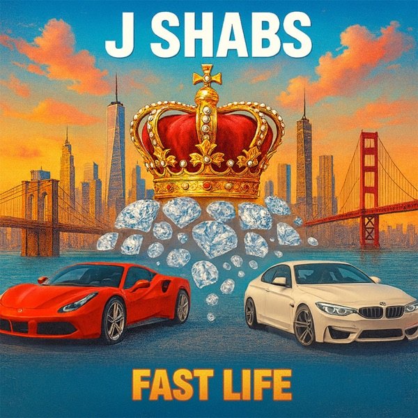 FAST LIFE — J Shabs